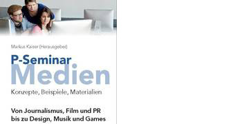 Cover "P-Seminar Medien", MedienCampus Bayern